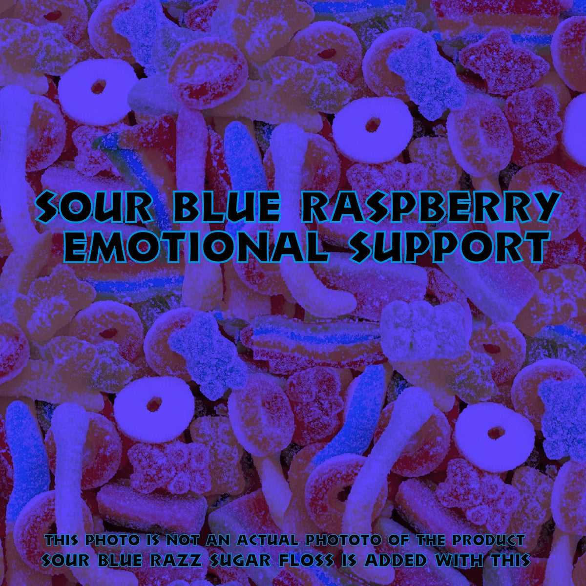 Emotional Support Candy SOUR BLUE RAZZ (1 pound)
